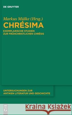 Chrésima Markus Mülke 9783110646412 De Gruyter - książka