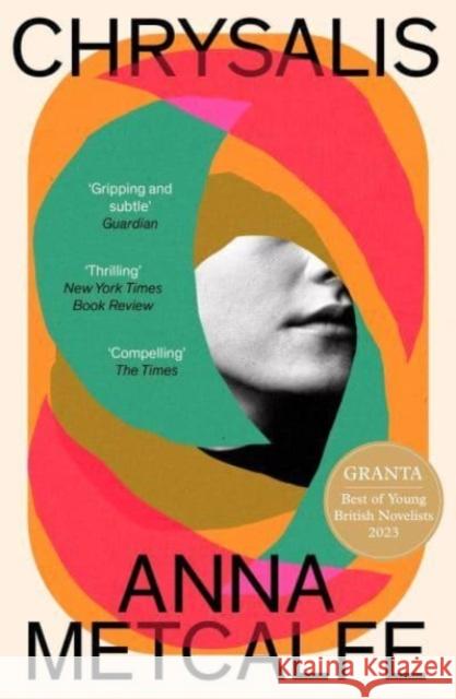 Chrysalis Anna Metcalfe 9781783789108 Granta Books - książka