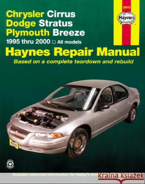 Chrysler Cirrus, Dodge Stratus, Plymouth Breeze, 1994-2000 Marc M. Scribner J. H. Haynes 9781563924019 HAYNES PUBLISHING - książka