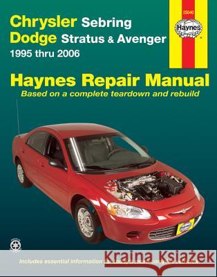 Chrysler Sebring, Dodge Stratus & Avenger 1995 Thru 2006 Ken Freund 9781620920015 Haynes Manuals - książka