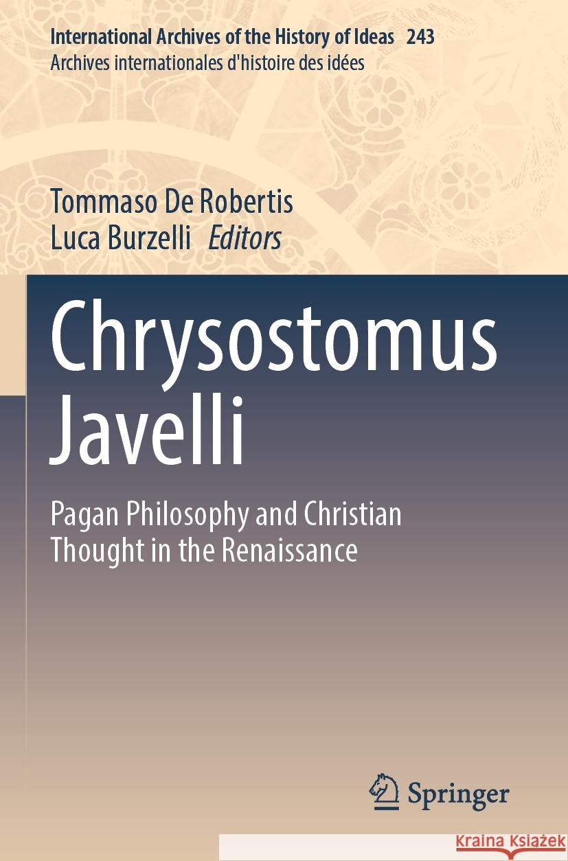 Chrysostomus Javelli  9783031276750 Springer International Publishing - książka