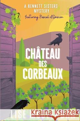 Château des Corbeaux McClendon, Lise 9781088022221 Thalia Press - książka