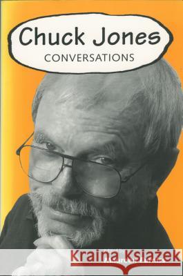 Chuck Jones: Conversations Maureen Furniss Stormy Gunter 9781578067282 University Press of Mississippi - książka