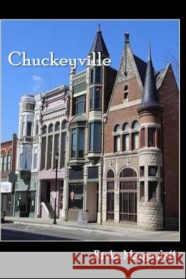 Chuckeyville Rivka Margouleff 9781537688060 Createspace Independent Publishing Platform - książka