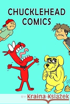 Chucklehead comics: comics for chuckle heads Sari, Murat 9798407249306 Independently published - książka