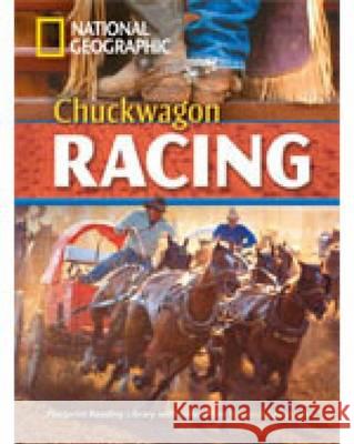 Chuckwagon Racing : Text in English. Niveau B2 Rob Waring 9781424011087  - książka