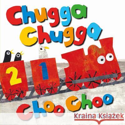 Chugga Chugga Choo Choo Emma Garcia 9781910716748 Boxer Books - książka