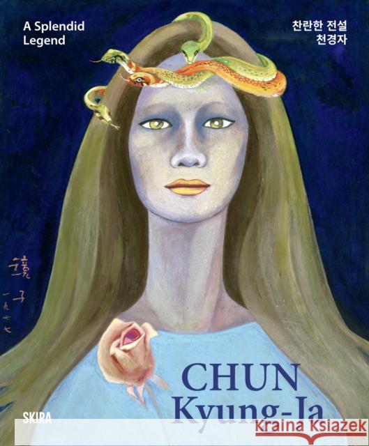 Chun Kyung-Ja (Bilingual edition): A Splendid Legend Sumita Kim 9788857253305 Skira - książka