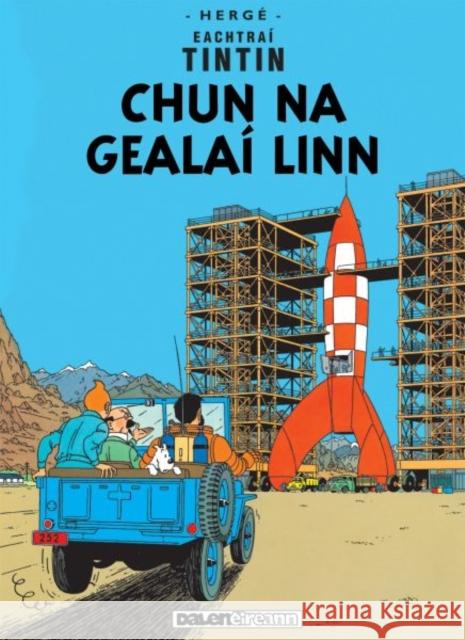 Chun na Gealai Linn Gabriel Herge 9781913573959 Dalen (Llyfrau) Cyf - książka