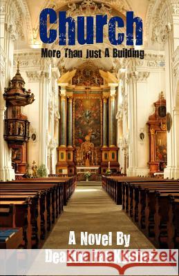 Church - More Than Just A Building Kearns, Deacon Pat 9781461094654 Createspace - książka
