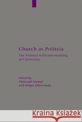 Church as Politeia Stumpf, Christoph 9783110176063 Walter de Gruyter & Co - książka
