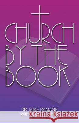 Church by the Book Mike Ramage Robert Janis 9781614932833 Peppertree Press - książka