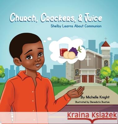 Church, Crackers, and Juice  9781956911022 Black Moms Reality Book Case - książka