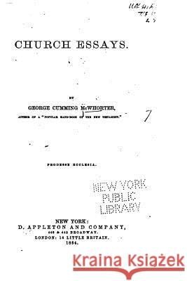 Church Essays George Cumming McWhorter 9781522837220 Createspace Independent Publishing Platform - książka