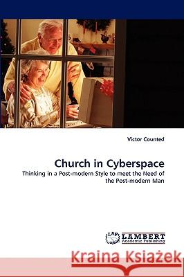 Church in Cyberspace Victor Counted 9783838377070 LAP Lambert Academic Publishing - książka