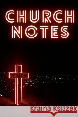 Church Notes Matt Bushart 9781716039171 Lulu.com - książka