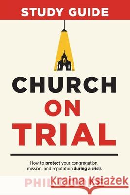 Church on Trial Study Guide Phil Cooke 9781962401418 Avail - książka