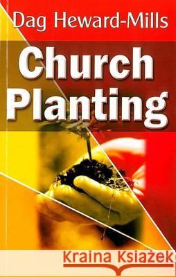 Church Planting Dag Heward-Mills 9789988596019 Parchment House - książka