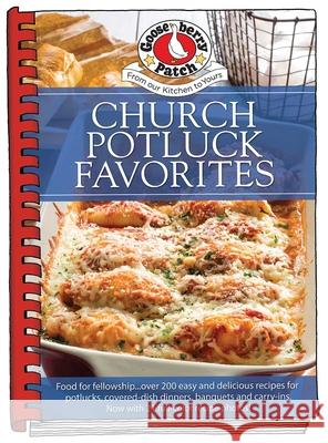 Church Potluck Favorites Gooseberry Patch 9781620934203 Gooseberry Patch - książka