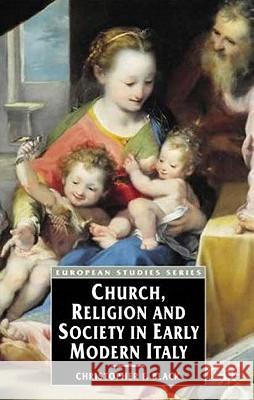 Church, Religion and Society in Early Modern Italy Christopher F. Black 9780333618448 Palgrave MacMillan - książka