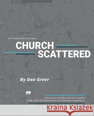 Church Scattered Dan Greer   9798986621517 Grace Lake Publishing - książka