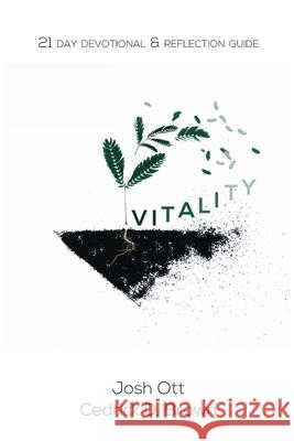 Church Vitality 21 Day Devotional & Reflection Guide Josh Ott, Cedrick Brown 9781365972324 Lulu.com - książka