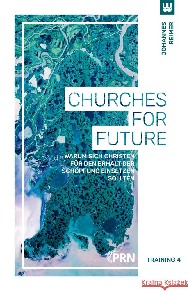 Churches for Future Reimer, Johannes 9783982146140 Werdewelt Verlags- und Medienhaus - książka