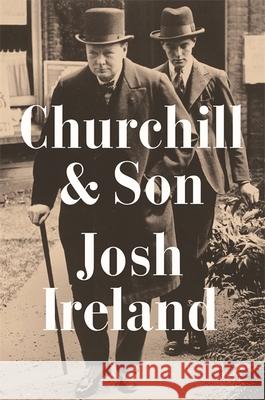Churchill & Son Josh Ireland 9781529337754 John Murray Press - książka