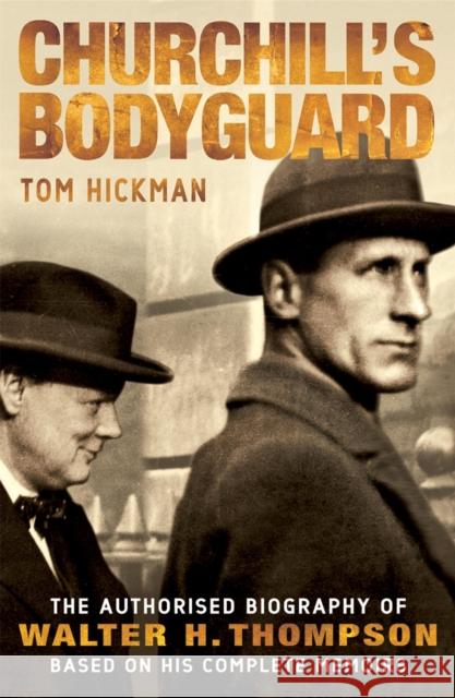 Churchill's Bodyguard Tom Hickman 9780755314492 Headline Publishing Group - książka