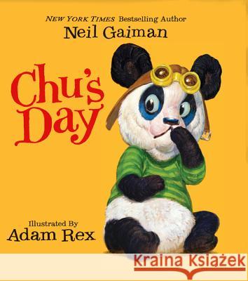 Chu's Day Neil Gaiman Adam Rex 9780062347466 HarperFestival - książka