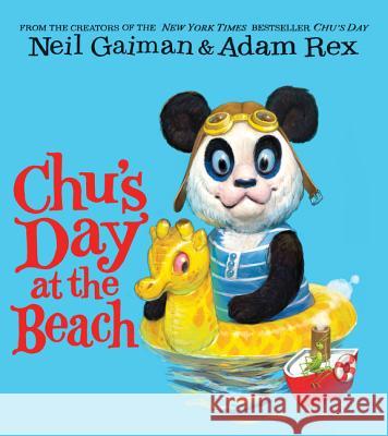Chu's Day at the Beach Board Book Neil Gaiman Adam Rex 9780062381248 HarperFestival - książka