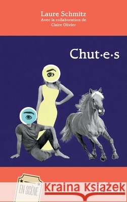 Chut-e-s Laure Schmitz Claire Olivier 9782336609751 Editions L'Harmattan - książka