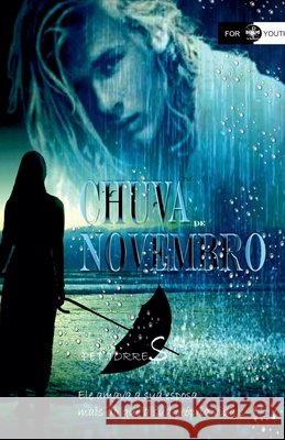 Chuva de Novembro Torres, Pet 9798230734994 Pet Torres - książka