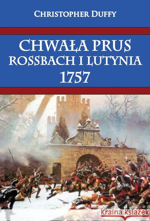 Chwała Prus Duffy Christopher 9788378892519 Napoleon V - książka