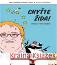 Chyťte Žida! Tuvia Tenenbom 9788090659391 Zeď - książka