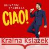 Ciao!, 2 Audio-CD (Gold Edition, Fanbox) Zarrella, Giovanni 4053804210591 Telamo