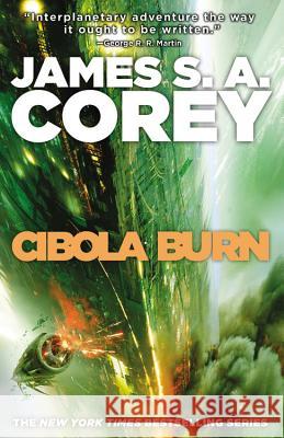 Cibola Burn James S. A. Corey 9780316334686 Orbit - książka