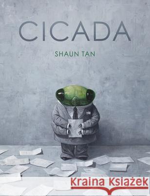 Cicada Shaun Tan Shaun Tan 9781338298390 Arthur A. Levine Books - książka