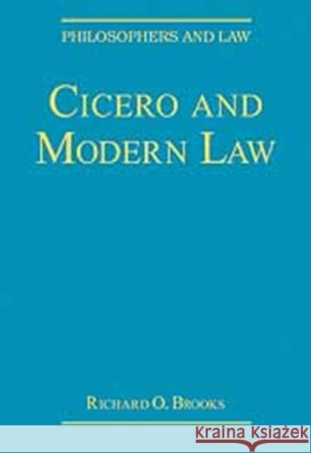 Cicero and Modern Law  9780754627234 Ashgate Publishing Limited - książka