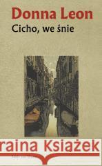 Cicho, we śnie Donn Leon 9788373929807 Noir sur Blanc - książka