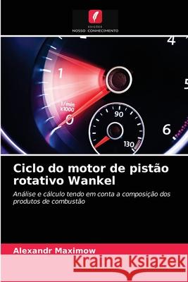 Ciclo do motor de pist Alexandr Maximow 9786203275919 Edicoes Nosso Conhecimento - książka