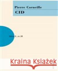 Cid /3.vyd. Artur/ Pierre Corneille 9788074832321 Artur - książka