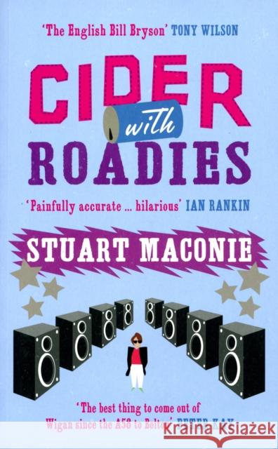 Cider With Roadies Stuart Maconie 9780091897451  - książka