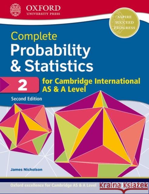 Cie a Level Statistics 2 2nd Edition Book: With Website Link Nicholson 9780198425175 Oxford University Press - książka