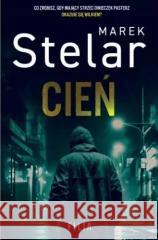 Cień Marek Stelar 9788384026540 Filia - książka