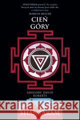 Cień góry Gregory David Roberts 9788368121322 Marginesy - książka