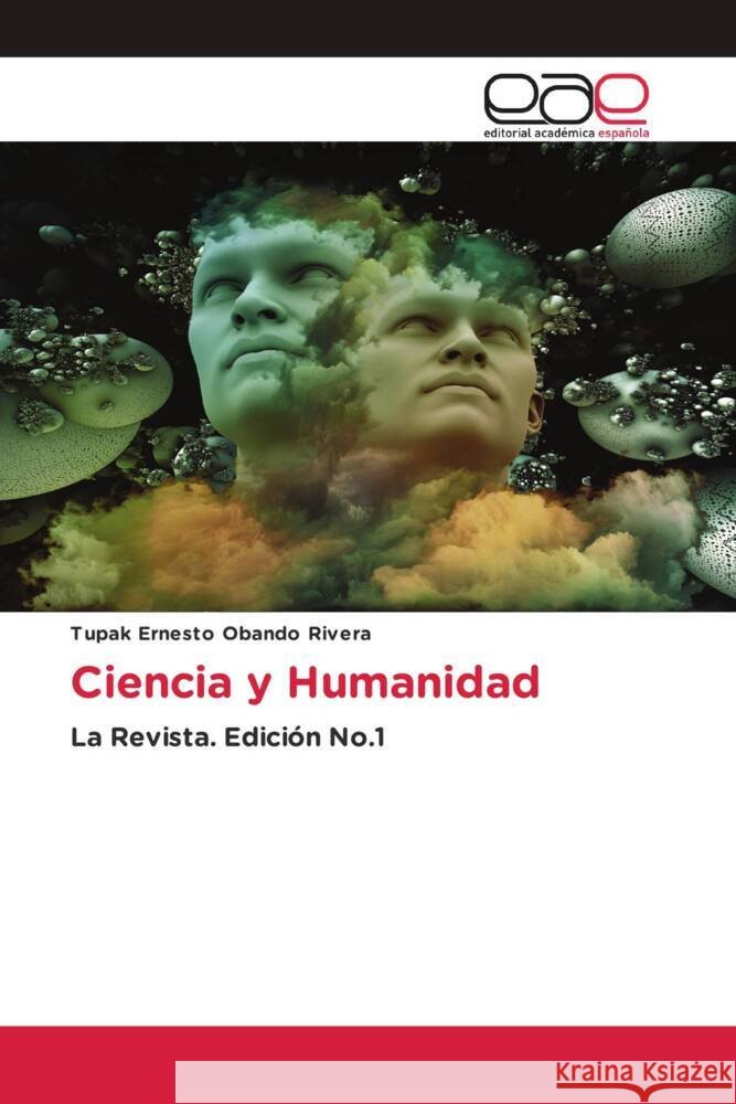 Ciencia y Humanidad Obando Rivera, Tupak Ernesto 9783639534665 Editorial Académica Española - książka