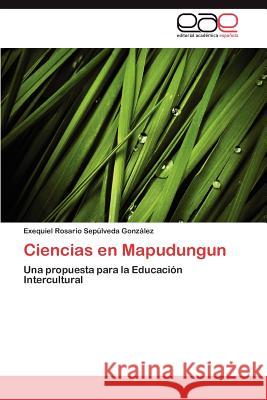 Ciencias En Mapudungun  9783845499918 Editorial Acad Mica Espa Ola - książka