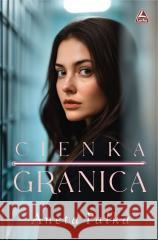 Cienka granica Aneta Palka 9788368261738 Lucky - książka