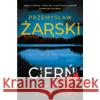 Cierń Przemysław Żarski 9788366736214 Czwarta Strona